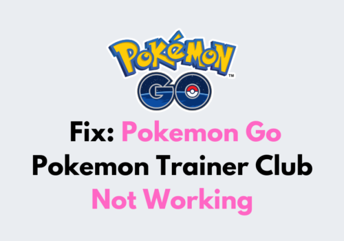 How To Fix Pokemon Go Pokemon Trainer Club Not Working