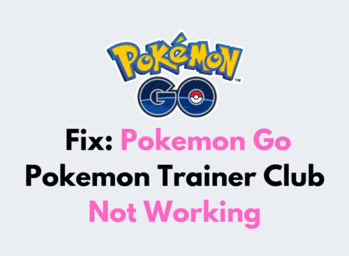 How To Fix Pokemon Go Pokemon Trainer Club Not Working