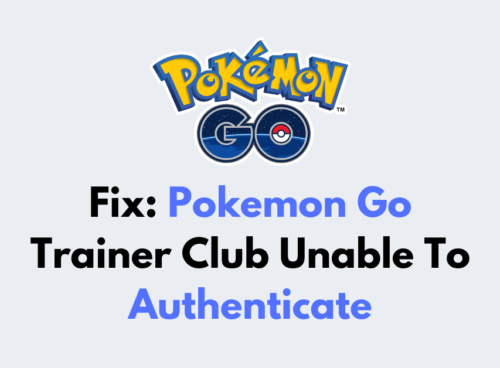 How To Fix Pokemon Go Trainer Club Unable To Authenticate