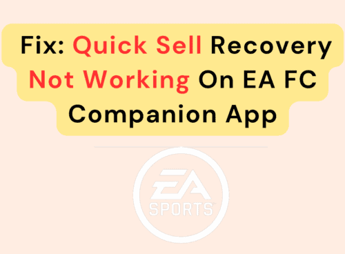 How To Fix Quick Sell Recovery Not Working On EA FC Companion App