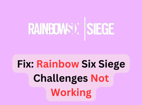 How To Fix Rainbow Six Siege Challenges Not Working