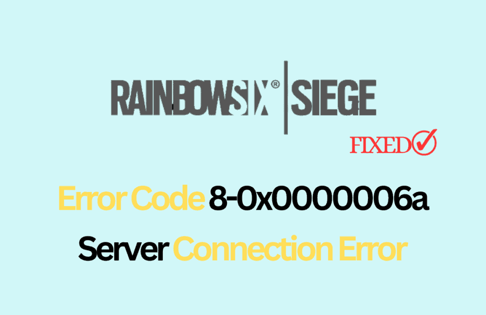 Error Code 8-0x0000006a Server Connection Error