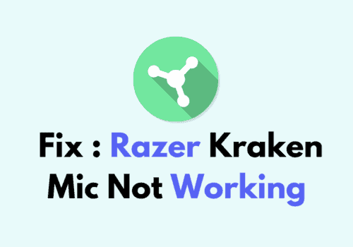How To Fix Razer Kraken Mic Not Working 1