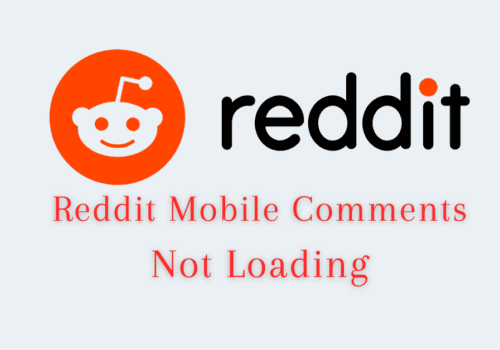 How to Fix Reddit Mobile Comments Not Loading 5 How To Fix Reddit Mobile Comments Not Loading