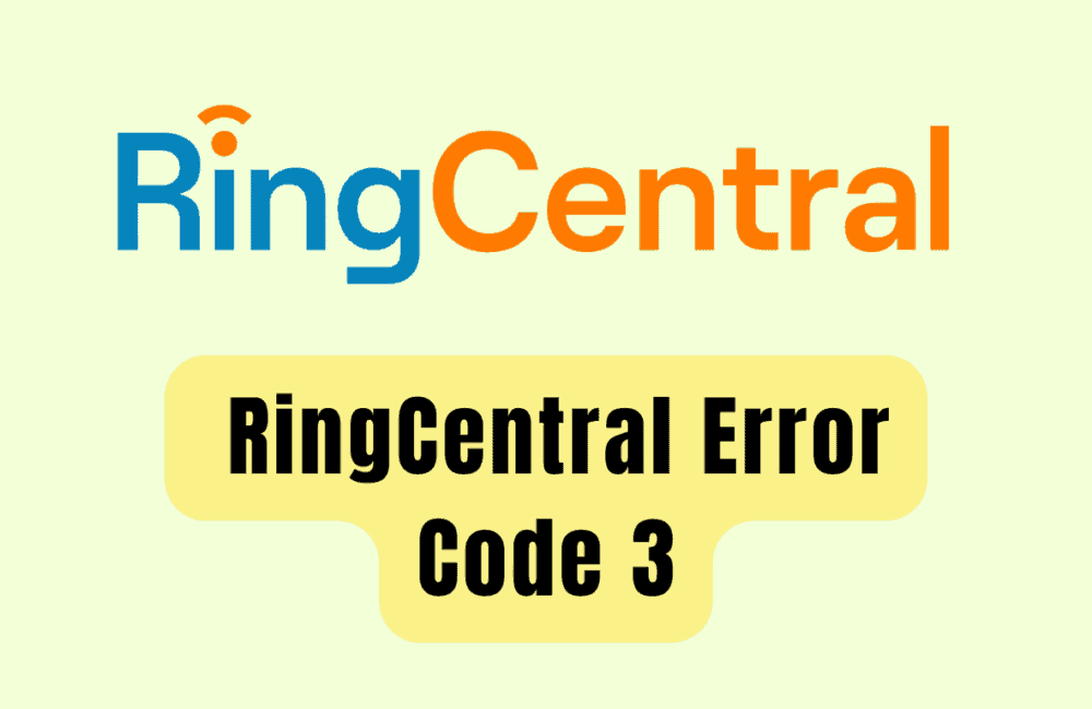 How To Fix RingCentral Error Code 3