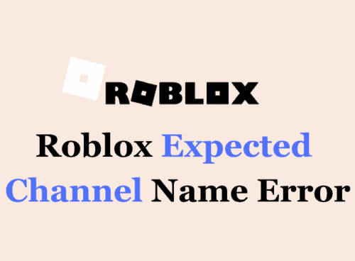 How To Fix Roblox Expected Channel Name Error