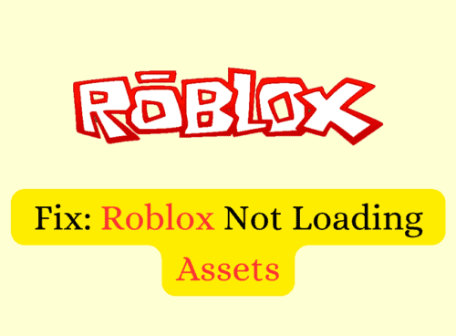 How To Fix Roblox Not Loading Assets