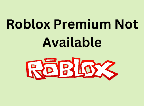 How To Fix Roblox Premium Not Available