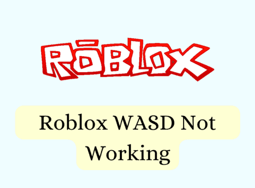 How To Fix Roblox WASD Not Working
