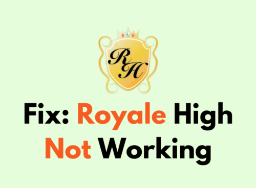 How To Fix Royale High Not Working 1