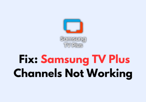 How To Fix Samsung TV Plus Channels Not Working