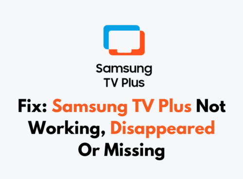 How To Fix Samsung TV Plus Not Working Disappeared Or Missing