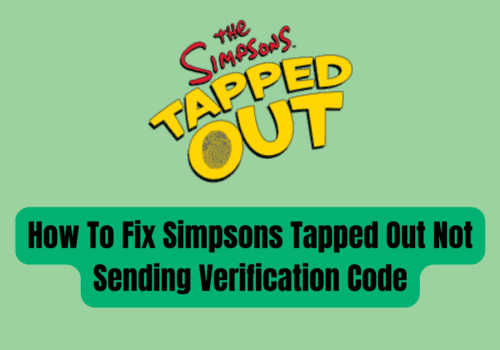 How To Fix Simpsons Tapped Out Not Sending Verification Code