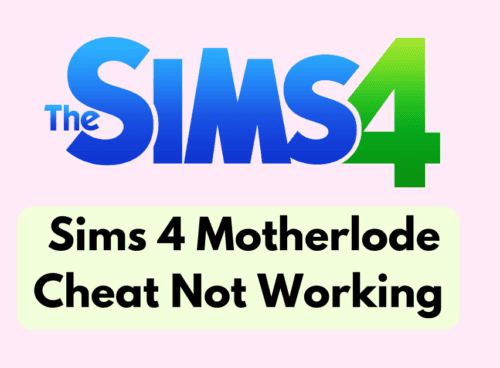 How To Fix Sims 4 Motherlode Cheat Not Working