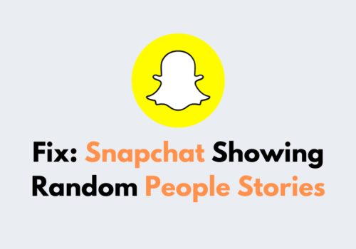 How To Fix Snapchat Showing Random People Stories 1