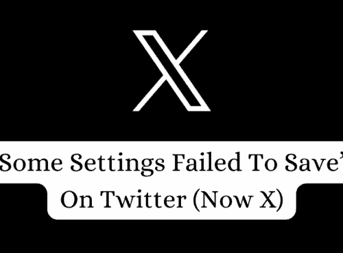 How To Fix Some Settings Failed To Save On Twitter