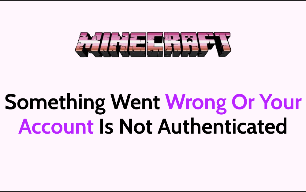 How To Fix Something Went Wrong Or Your Account Is Not Authenticated With Essential