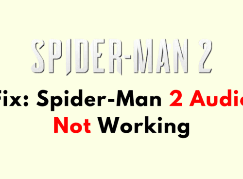 How To Fix Spider Man 2 Audio Not Working