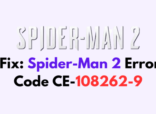How To Fix Spider Man 2 Error Code CE 108262 9