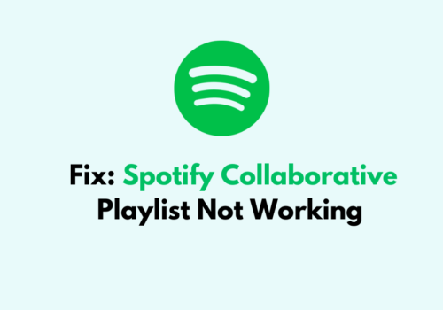 How To Fix Spotify Collaborative Playlist Not Working