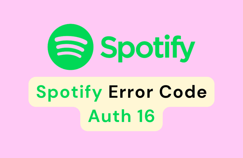 How To Fix Spotify Error Code Auth 16