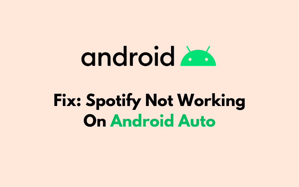 How To Fix Spotify Not Working On Android Auto 1