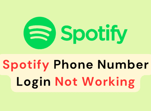 How To Fix Spotify Phone Number Login Not Working