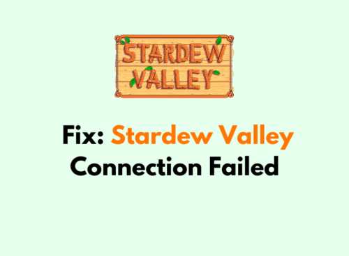 How To Fix Stardew Valley Connection Failed