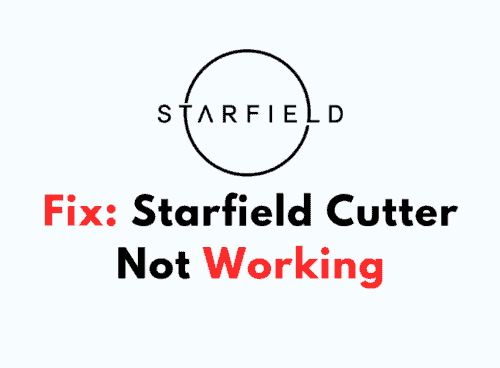 How To Fix Starfield Cutter Not Working