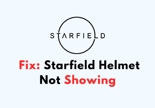 How To Fix Starfield Helmet Not Showing