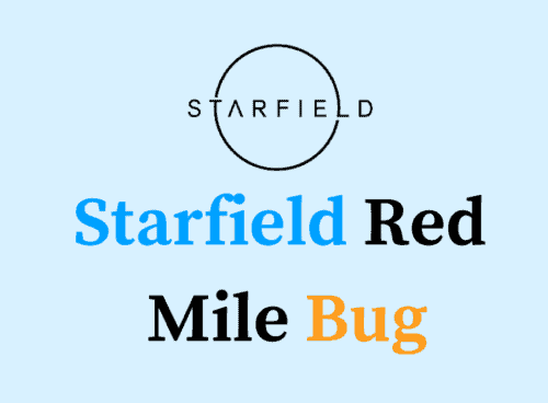 How To Fix Starfield Red Mile Bug
