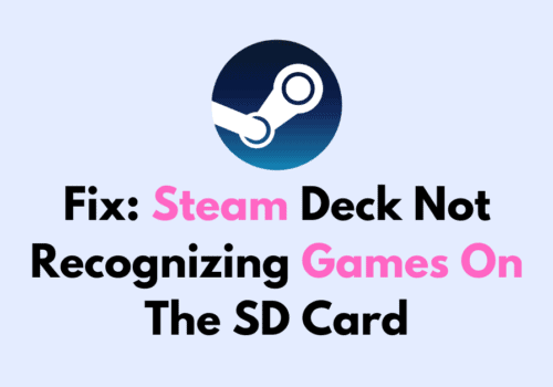 How To Fix Steam Deck Not Recognizing Games On The SD Card 1
