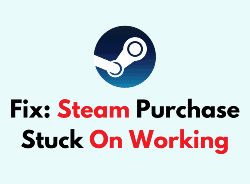 How To Fix Steam Purchase Stuck On Working