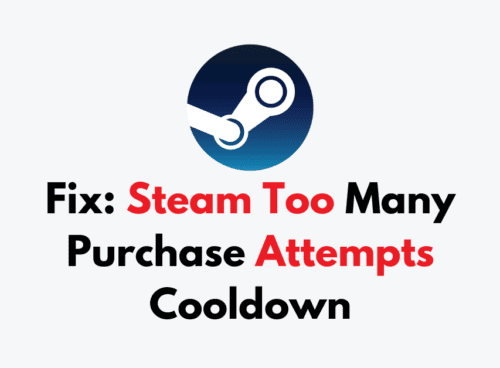 How To Fix Steam Too Many Purchase Attempts Cooldown