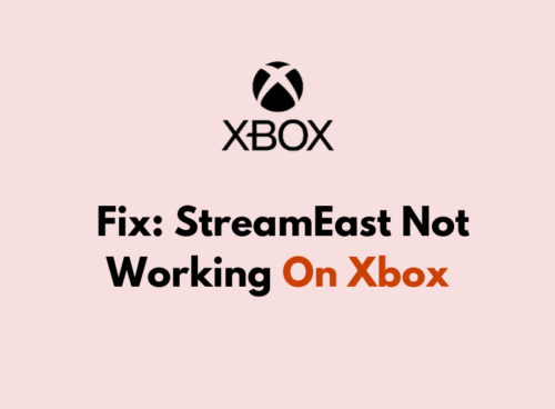 How To Fix StreamEast Not Working On Xbox 2