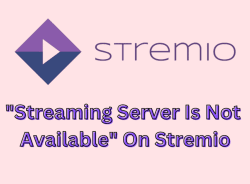 How To Fix Streaming Server Is Not Available On Stremio