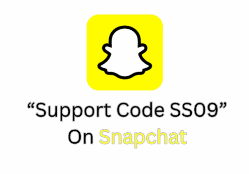 How To Fix Support Code SS09 On Snapchat