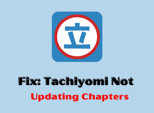 How To Fix Tachiyomi Not Updating Chapters
