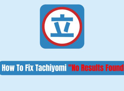 How To Fix Tachiyomi No Results Found