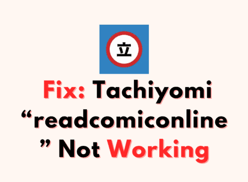 How To Fix Tachiyomi readcomiconline Not Working