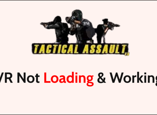 How To Fix Tactical Assault VR Not Loading & Working 6 How To Fix Tactical Assault VR Not Loading Working 1