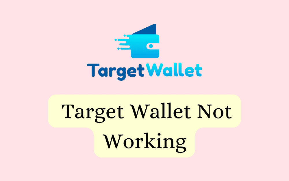 How To Fix Target Wallet Not Working