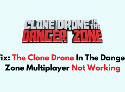 How To Fix The Clone Drone In The Danger Zone Multiplayer Not Working