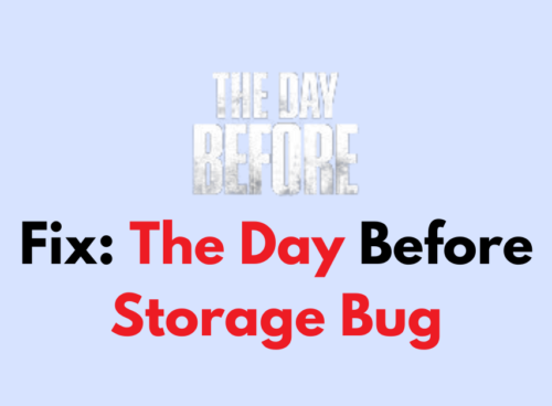 How To Fix The Day Before Storage Bug