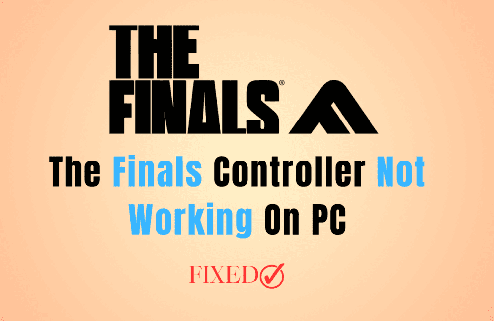 How To Fix The Finals Controller Not Working On PC