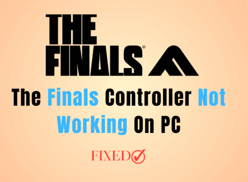 How To Fix The Finals Controller Not Working On PC