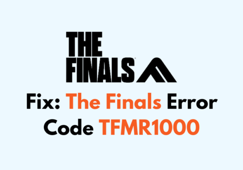 How To Fix The Finals Error Code TFMR1000