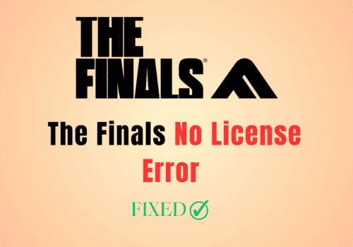 How To Fix The Finals No License Error