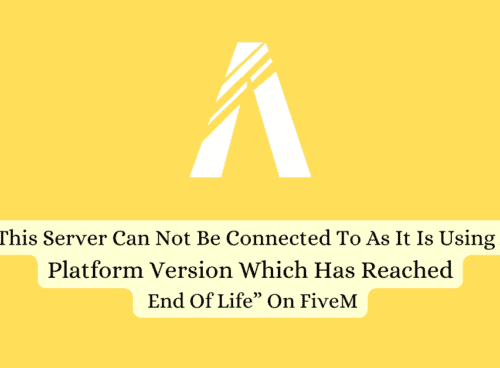 How To Fix This Server Can Not Be Connected To As It Is Using A Platform Version Which Has Reached End Of Life On FiveM