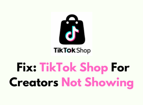 How To Fix TikTok Shop For Creators Not Showing 1